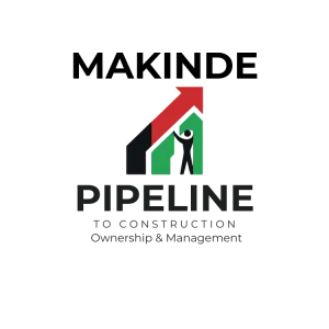 Makinde Pipeline to construction ownership and management